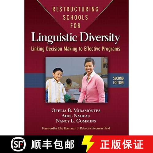 【3-4周达】Restructuring Schools for Linguistic Diversity: Linking Decision Making to Effective Programs [9780807752272]
