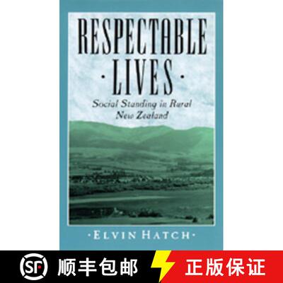【3-4周达】Respectable Lives – Social Standing in Rural New Zealand (Paper) (First Edition) [9780520074736]
