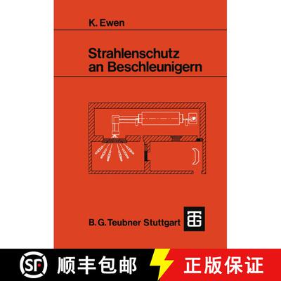 【3-4周达】Strahlenschutz an Beschleunigern [9783519030805]