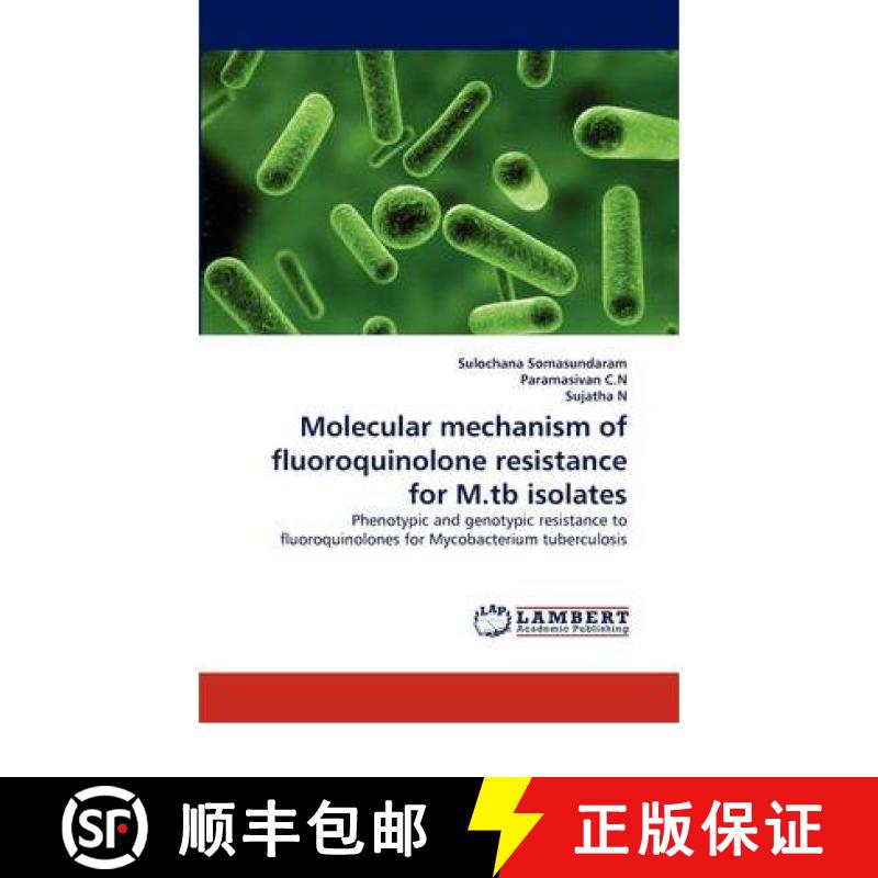预订 Molecular Mechanism of Fluoroquinolone Resistance for M.Tb Isolates [9783844397925]