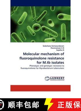 预订 Molecular Mechanism of Fluoroquinolone Resistance for M.Tb Isolates [9783844397925]