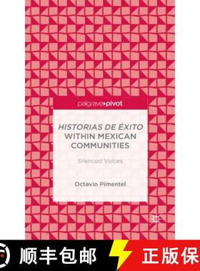 【3-4周达】Historias de Éxito Within Mexican Communities: Silenced Voices [9781137536808]