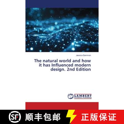 【3-4周达】The natural world and how it has Influenced modern design. 2nd Edition [9786208467111]
