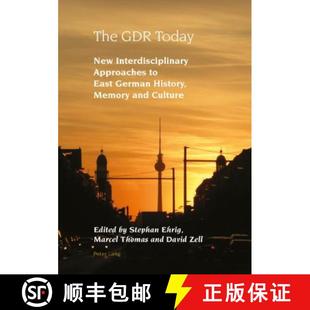New Memory Interdisciplinary Today The and History Approaches Culture East GDR German 4周达 9781787070721