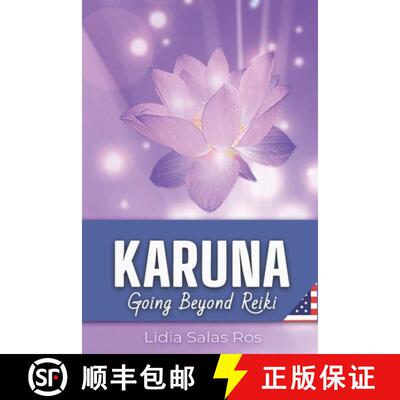 【3-4周达】Karuna: Going Beyond Reiki [9788409700516]