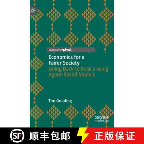 【3-4周达】Economics for a Fairer Society : Going Back to Basics using Agent-Based Models [9783030170196]
