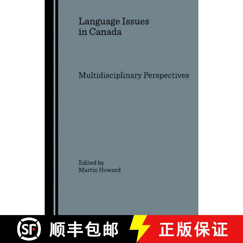 预订 Language Issues in Canada: Multidisciplinary Perspectives [9781847182036]