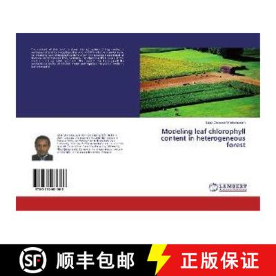 预订 Modeling leaf chlorophyll content in heterogeneous forest [9783330081369]