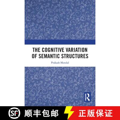【3-4周达】The Cognitive Variation of Semantic Structures [9781032726274]