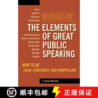 【3-4周达】The Elements of Great Public Speaking: How to Be Calm, Confident, and Compelling [9781580087803]