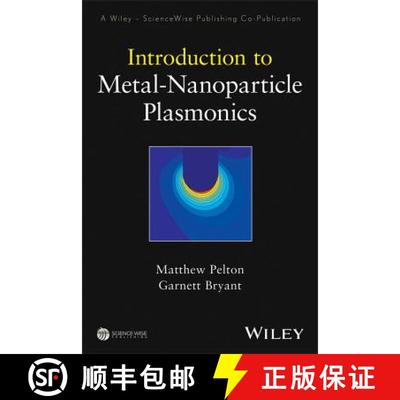 【3-4周达】Introduction To Metal-Nanoparticle Plasmonics [Wiley材料科学] [9781118060407]