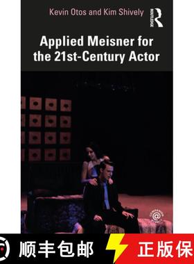 【3-4周达】Applied Meisner for the 21st-Century Actor [9780367542764]