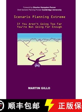 【3-4周达】Scenario Planning Extreme: If You Aren't Going Too Far You're Not Going Far Enough [9783759723239]
