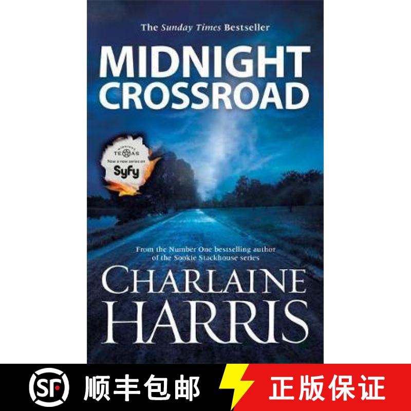 【3-4周达】Midnight Crossroad: Now a major new TV series: MIDNIGHT, TEXAS [9780575092860]