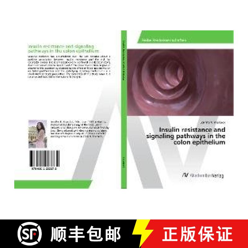 预订 Insulin resistance and signaling pathways in the colon epithelium [9786202203272]