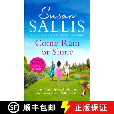 【3-4周达】Come Rain Or Shine : a poignant and unforgettable story of close female friendship set amo... [9781804990001]