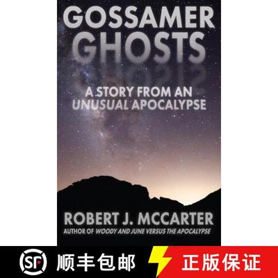 【2-3周达】Gossamer Ghosts: A Story from an Unusual Apocalypse [9781941153772]