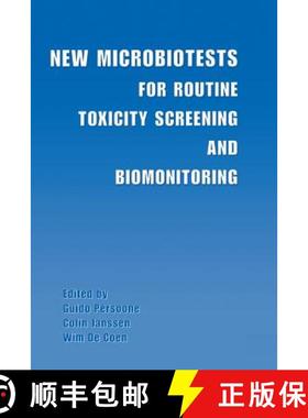 【3-4周达】New Microbiotests for Routine Toxicity Screening and Biomonitoring [9781461369240]