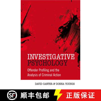 【3-4周达】精装 Investigative Psychology - Offender Profiling And The Analysis Of Criminal Action [Wi... [9780470023969]