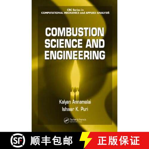 【3-4周达】精装 Combustion Science and Engineering [9780849320712]