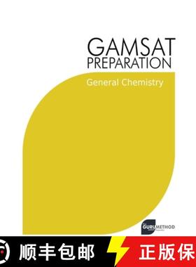 【3-4周达】GAMSAT Preparation General Chemistry: Efficient Methods, Detailed Techniques, Proven Strat... [9798215789599]
