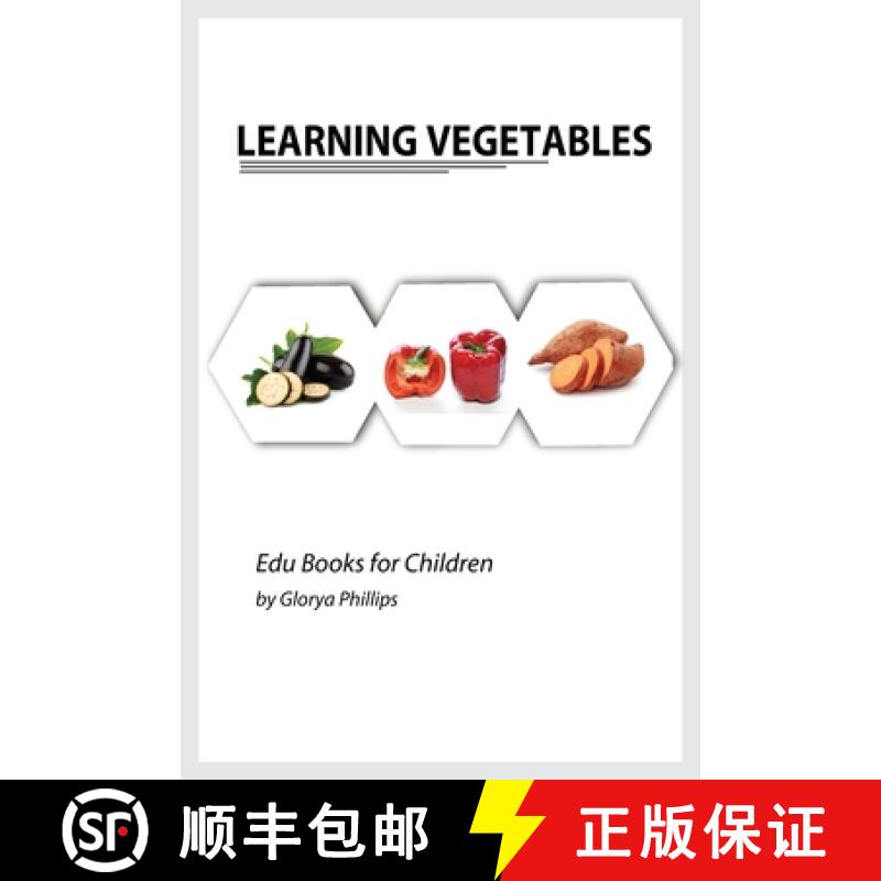 【2-3周达】Learning Vegetables: Montessori real vegetables book for babies and toddlers, bits of inte... [9785109398579]
