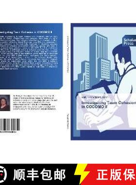 预订 Investigating Team Cohesion in COCOMO II [9783659844614]