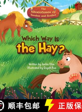 【3-4周达】The Adventures of Sundae and Sorbet: Which Way Is the Hay? [9798991961318]