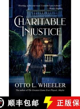 预订 Charitable Injustice [9781735625119]