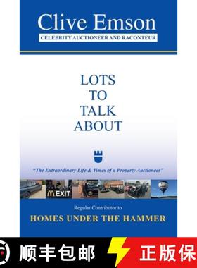 【3-4周达】Lots to Talk About: The Extraordinary Life and Times of a Property Auctioneer [9781803698427]