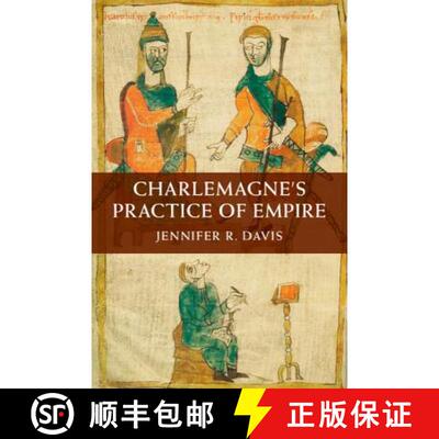 【3-4周达】精装 CBG Charlemagne s Practice of Empire [9781107076990]