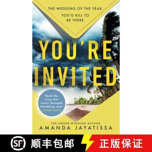 【3-4周达】You're Invited: the hottest summer thriller for 2022 - be whisked away to a Sri Lankan wed... [9781529365368]