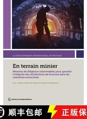 预订 En terrain minier: Mesures de diligence raisonnables pour garantir l'intégrité des attribution... [9781464814242]