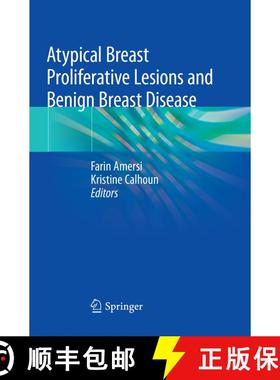 【3-4周达】Atypical Breast Proliferative Lesions and Benign Breast Disease [9783030064822]