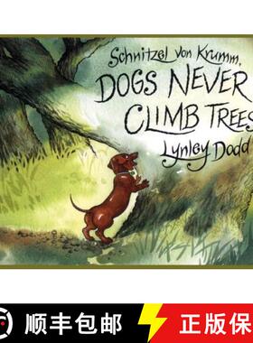 【3-4周达】Schnitzel Von Krumm, Dogs Never Climb Trees [9780140569438]