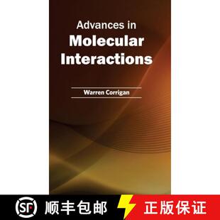 【3-4周达】Advances in Molecular Interactions [9781632390493]