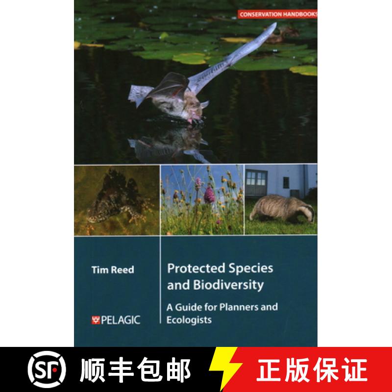 【2-3周达】Protected Species and Biodiversity : A Guide for Planners and Ecologists [9781784275020]