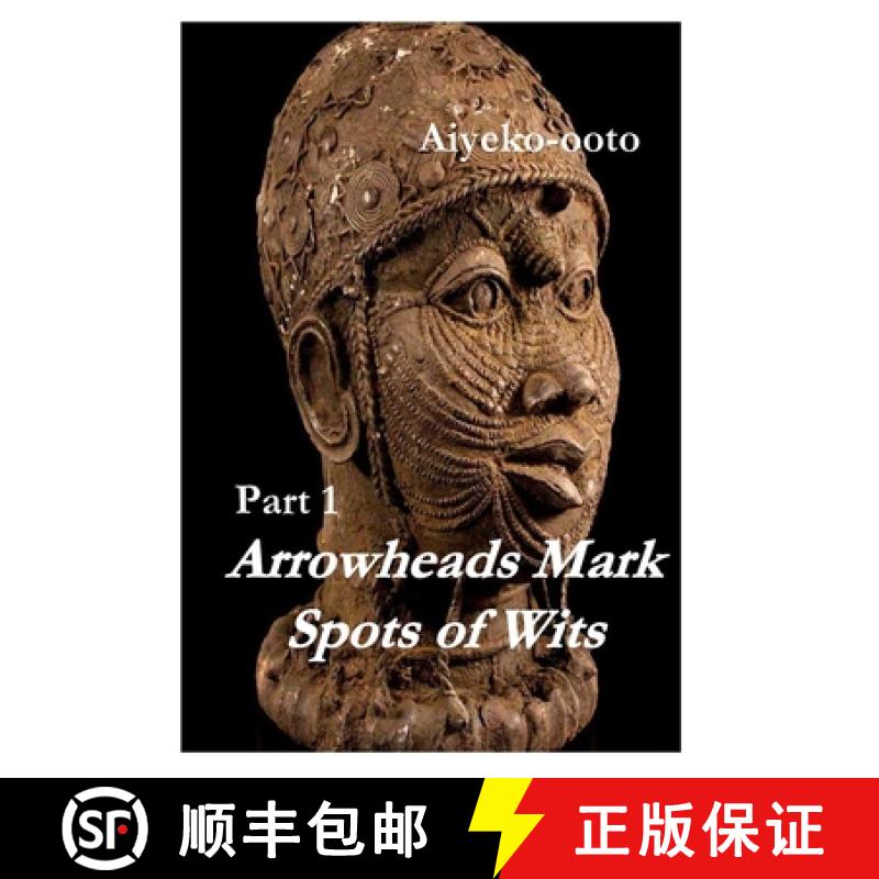 【3-4周达】Arrowheads Mark Spots of Wits 1: Making of a King [9781716932328]