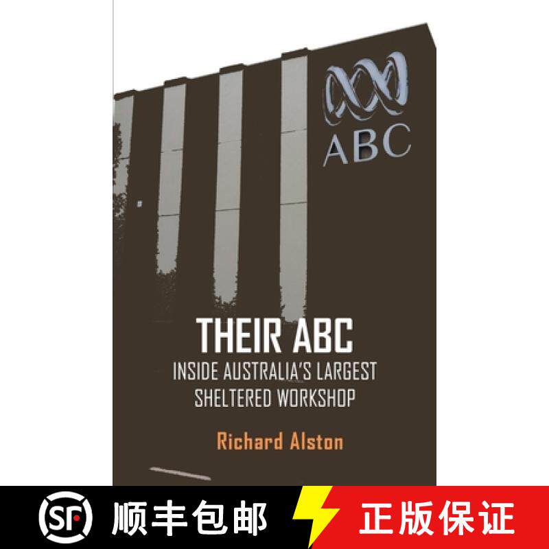 【3-4周达】Their ABC: Inside Australia's Largest Sheltered Workshop [9781922815071]