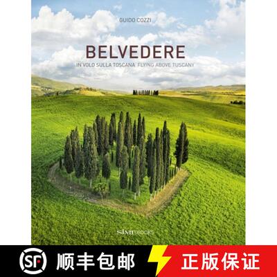 【3-4周达】Belvedere: In volo sulla Toscana - Flying above Tuscany [9788895218984]
