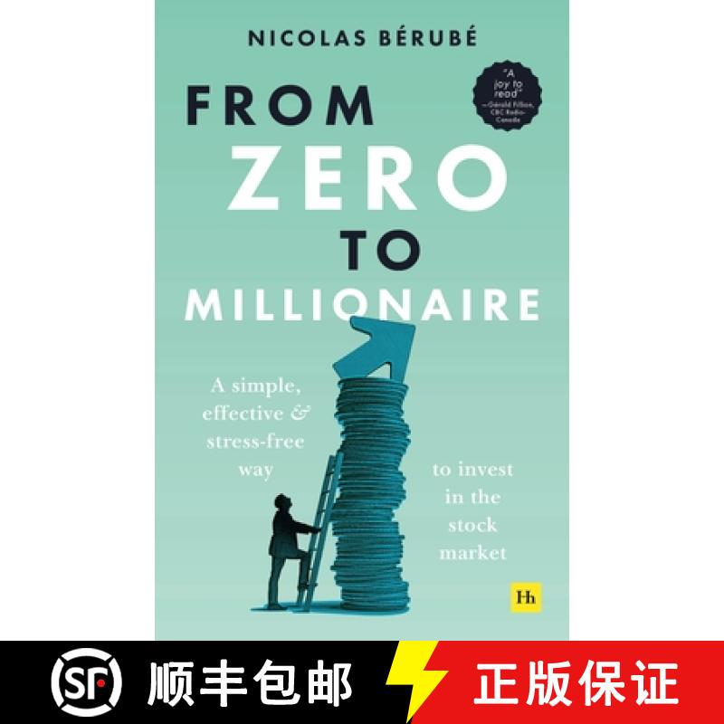 【2-3周达】From Zero to Millionaire: A Simple, Effective and Stress-Free Way to Invest in the Stock M... [9781804090268]