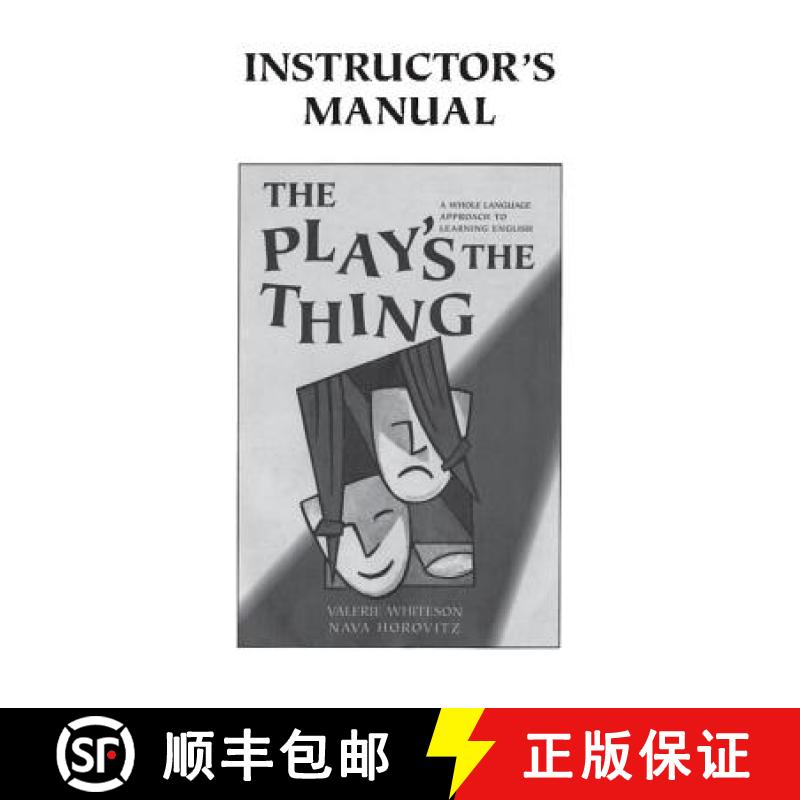 【3-4周达】The Play's the Thing Instructor's Manual: A Whole Language Approach to Learning English [9780521657907]