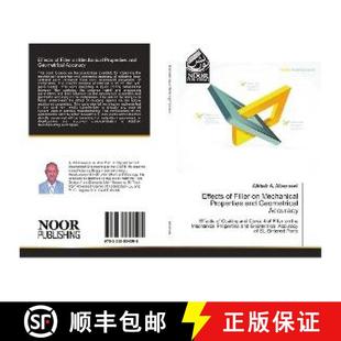 Accuracy Filler Properties and Mechanical 9783330804005 预订 Geometrical Effects