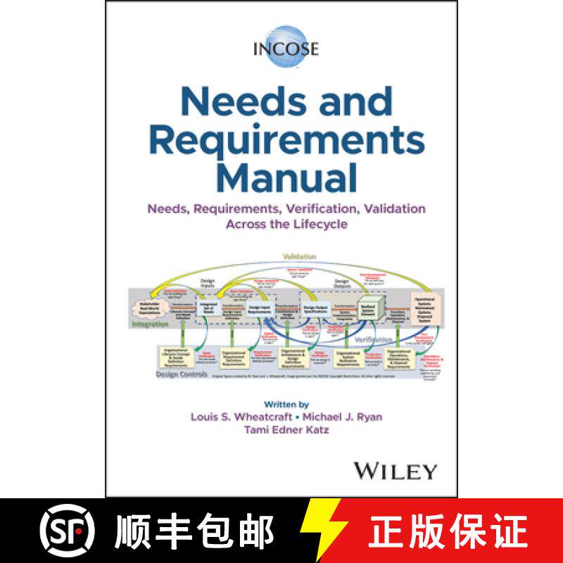 【3-4周达】INCOSE Needs and Requirements Manual: Needs, Requi rements, Validation, Verification Acros... [9781394152742]