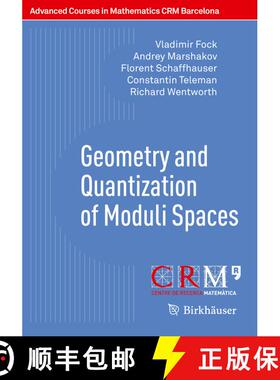 【3-4周达】Geometry and Quantization of Moduli Spaces (1st ed. 2016) (1st ed. 2016) (1st ed. 2016) [9783319335773]
