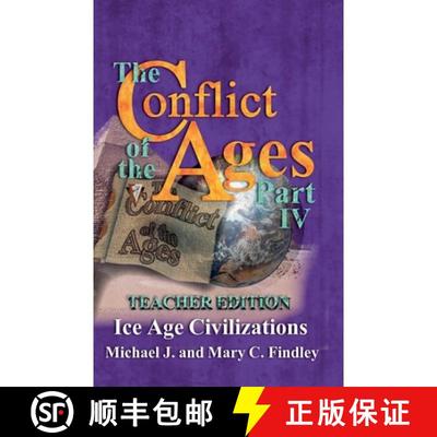 【3-4周达】The Conflict of the Ages Teacher Edition IV Ice Age Civilizations [9798224933105]