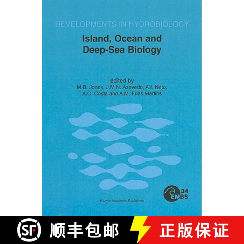 【3-4周达】Island, Ocean and Deep-Sea Biology: Proceedings of the 34th European Marine Biology Sympos... [9780792368465]