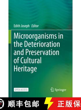 【3-4周达】Microorganisms in the Deterioration and Preservation of Cultural Heritage [9783030694104]