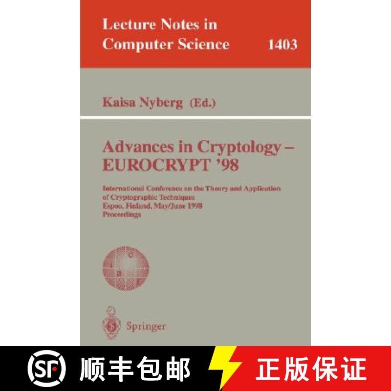 【3-4周达】Advances in Cryptology - Eurocrypt '98: International Conference on the Theory and Applica... [9783540645184]