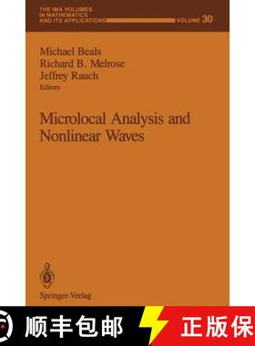 【3-4周达】Microlocal Analysis and Nonlinear Waves [9781461391388]